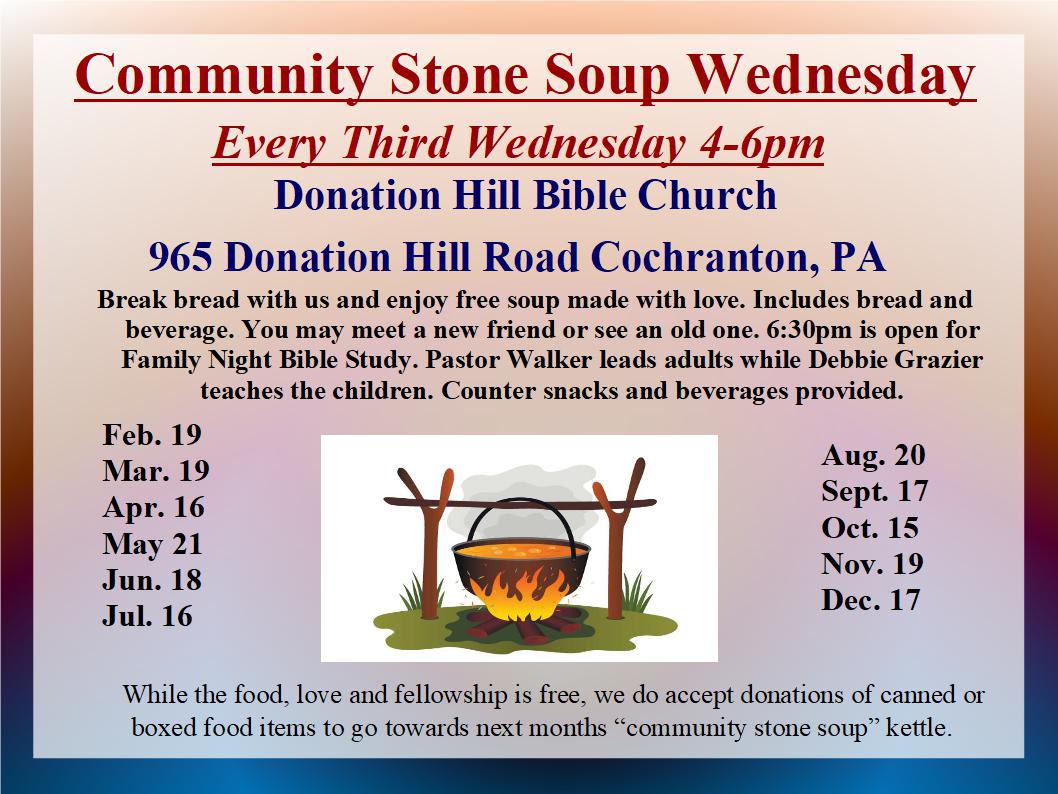 4pm Community Stone Soup Day then Family Night Bible Study 🍲